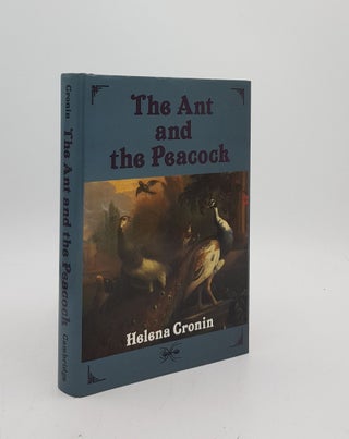 Item #175431 THE ANT AND THE PEACOCK Altruism and Sexual Selection from Darwin to Today. CRONIN...