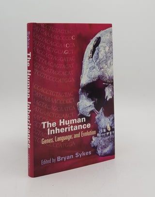 Item #175446 HUMAN INHERITANCE Genes Languages and Evolution. SYKES Bryan