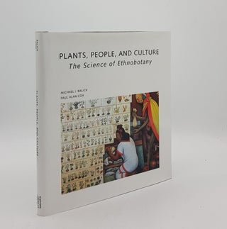 Item #175514 PLANTS PEOPLE AND CULTURE Science of Ethnobotany. COX Paul Alan BALICK Michael J
