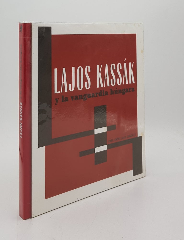 Item #175658 LAJOS KASS&Aacute;K Y La Vanguardia H&uacute;ngara. GUIGON Emmanuel DARANTI Georges.