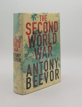 Item #175709 THE SECOND WORLD WAR. BEEVOR Antony