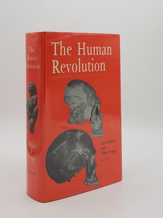 Item #175799 THE HUMAN REVOLUTION Behavioural and Biological Perspectives in the Origins of...