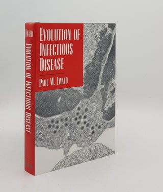 Item #175869 EVOLUTION OF INFECTIOUS DISEASE. EWALD Paul W