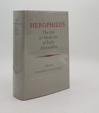 Item #175929 HEROPHILUS The Art of Medicine in Early Alexandria Edition Translation and Essays....