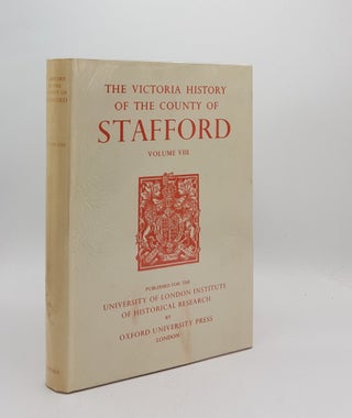 Item #176219 A HISTORY OF THE COUNTY OF STAFFORD Volume VIII (Victoria County History). JENKINS J. G