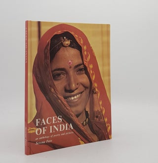 Item #176462 FACES OF INDIA An Anthology of Poetry and Pictures. FASS Serena