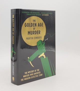 Item #177123 THE GOLDEN AGE OF MURDER The Mystery of the Writers Who Invented the Modern...