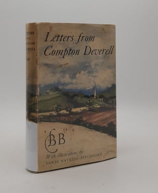 Item #177132 LETTERS FROM COMPTON DEVERELL. BB Denys Watkins-Pitchford
