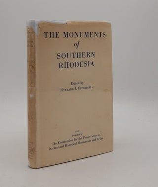 Item #177144 THE MONUMENTS OF SOUTHERN RHODESIA. FOTHERGILL Rowland J