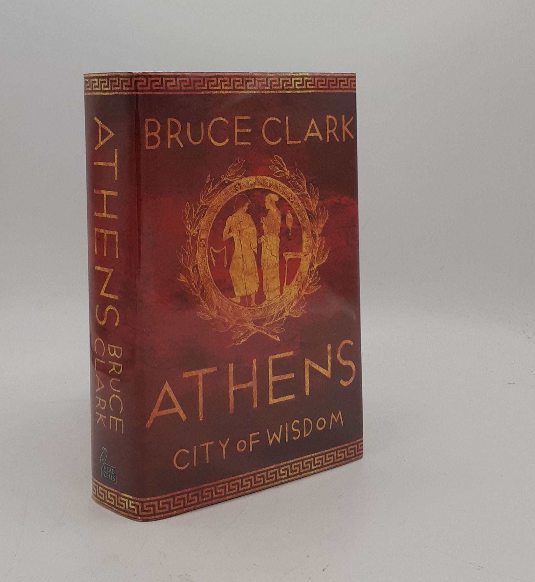 CLARK Bruce - Athens City of Wisdom