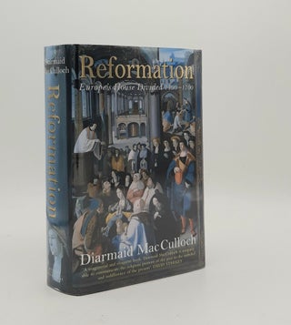 Item #177747 REFORMATION Europe's House Divided 1490-1700. MacCULLOCH Diarmaid