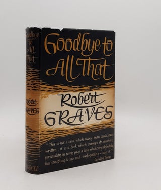 Item #177884 GOODBYE TO ALL THAT. GRAVES Robert