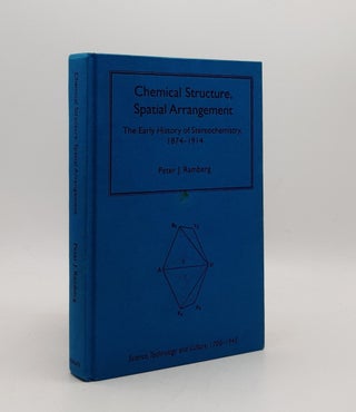 Item #178031 CHEMICAL STRUCTURE SPATIAL ARRANGEMENT The Early History of Stereochemistry...