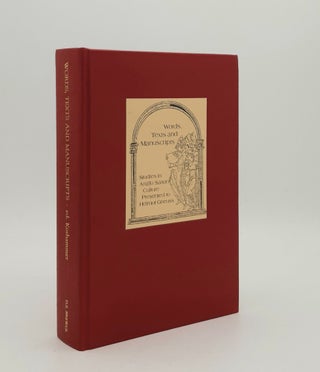 Item #178097 WORDS TEXTS AND MANUSCRIPTS Studies in Anglo-Saxon Culture Presented to Helmut...