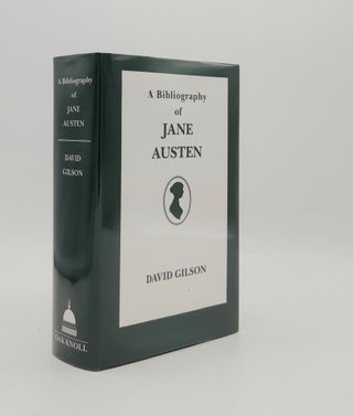 Item #178149 A BIBLIOGRAPHY OF JANE AUSTEN. GILSON David