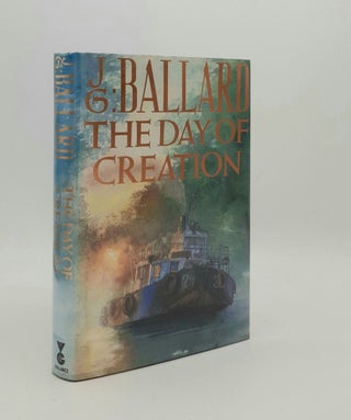Item #178280 THE DAY OF CREATION. BALLARD J. G
