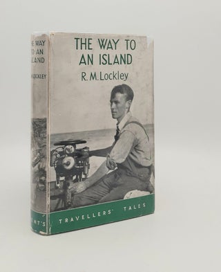 Item #178468 THE WAY TO AN ISLAND. LOCKLEY R. M