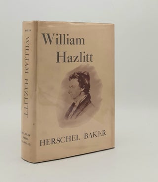 Item #178511 WILLIAM HAZLITT. BAKER Herschel