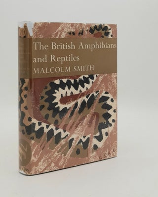Item #178522 THE BRITISH AMPHIBIANS AND REPTILES New Naturalist No. 20. SMITH Malcolm