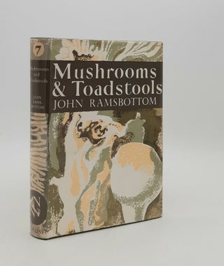Item #178525 MUSHROOMS AND TOADSTOOLS A Study of the Activities of Fungi New Naturalist No. 7....