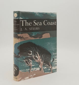 Item #178541 THE SEA COAST New Naturalist No. 25. STEERS J. A