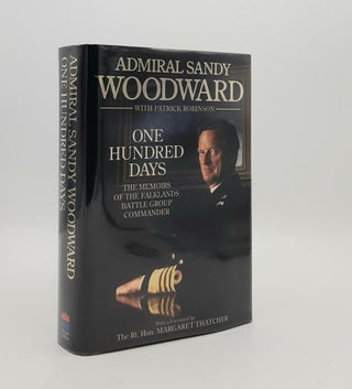 Item #178580 ONE HUNDRED DAYS The Memoirs of the Falklands Battle Group Commander. WOODWARD...