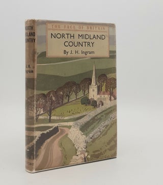 Item #178594 NORTH MIDLAND COUNTRY A Survey of Cheshire Derbyshire Leicestershire Nottinghamshire...