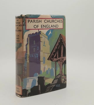 Item #178600 PARISH CHURCHES OF ENGLAND (British Heritage Series). BRADLEY FORD Charles COX J....
