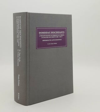 Item #178735 DOMESDAY PEOPLE A Prosopography of Persons Occurring in English Documents 1066-1166...
