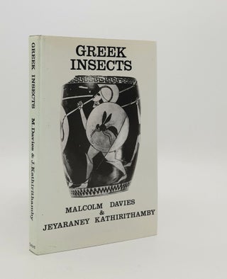 Item #178787 GREEK INSECTS. KATHIRITHAMBY Jeyaraney DAVIES Malcolm