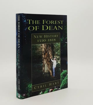 Item #178834 FOREST OF DEAN New History 1550-1818. HART Cyril