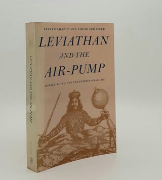Item #178913 LEVIATHAN AND THE AIR-PUMP Hobbes Boyle and the Experimental Life Including a...