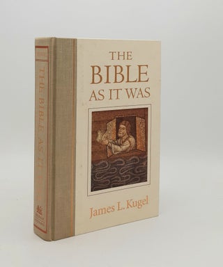 Item #178975 THE BIBLE AS IT WAS. KUGEL James L
