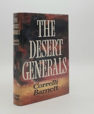 Item #179028 THE DESERT GENERALS. BARNETT Correlli