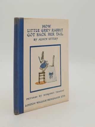 HOW LITTLE GREY RABBIT GOT BACK HER TAIL