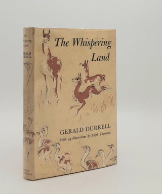 Item #179258 THE WHISPERING LAND. DURRELL Gerald