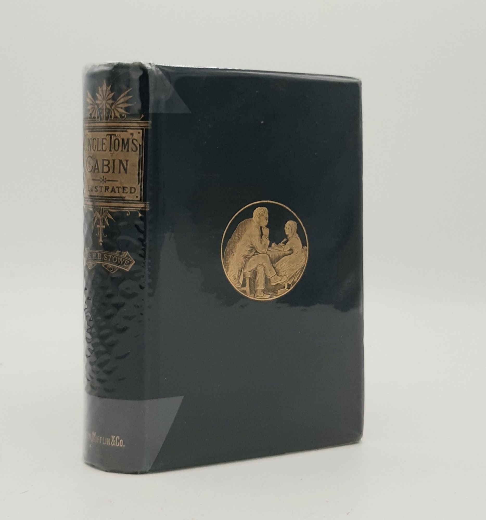 STOWE Harriet Beecher, BULLEN George - Uncle Tom's Cabin or Life Among the Lowly and a Bibliography of the Work Together with an Introductory Account of the Work.