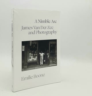 Item #179355 A NIMBLE ARC James Van Der Zee and Photography (The Visual Arts of Africa and its...