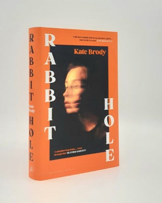 Item #179388 RABBIT HOLE. BRODY Kate