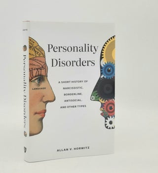 Item #179432 PERSONALITY DISORDERS A Short History of Narcissistic Borderline Antisocial and...