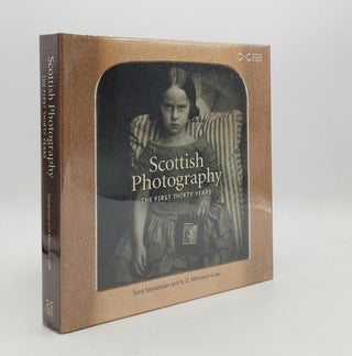 Item #179489 SCOTTISH PHOTOGRAPHY The First Thirty Years. MORRISON-LOW A. D. STEVEBNSON Sara