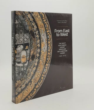 Item #179495 FROM EAST TO WEST The Quest For Chinese Export Porcelain With Western Themes...