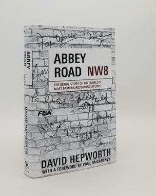 Item #179615 ABBEY ROAD The Inside Story of the World’s Most Famous Recording Studio. HEPWORTH...