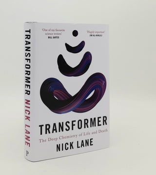 Item #179621 TRANSFORMER The Deep Chemistry of Life and Death. LANE Nick