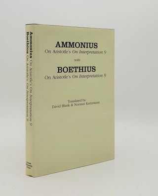 Item #179655 AMMONIUS On Aristotle on Interpretation 9 with BOETHIUS On Aristotle on...