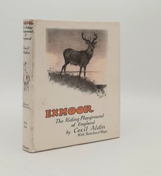 Item #179769 EXMOOR The Riding Playground of England. ALDIN Cecil