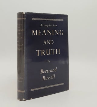 Item #179818 AN INQUIRY INTO MEANING AND TRUTH. RUSSELL Bertrand