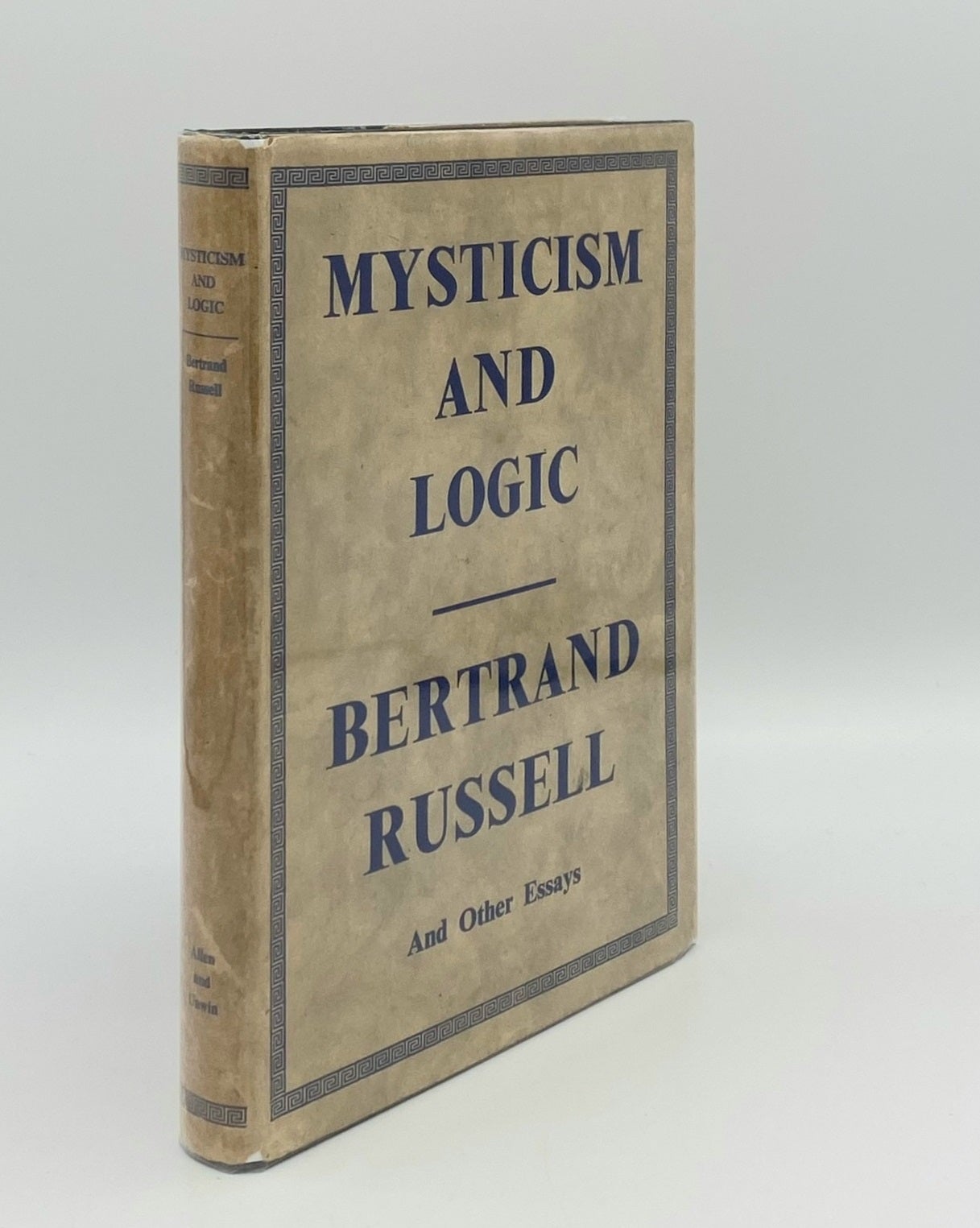 RUSSELL Bertrand - Mysticism and Logic and Other Essays