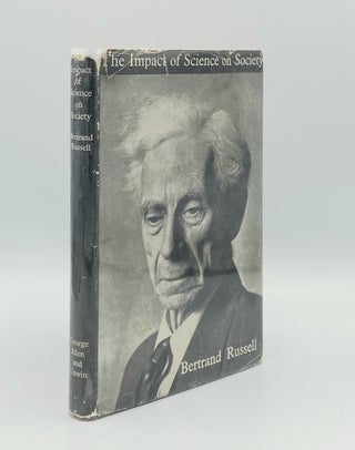 Item #179825 THE IMPACT OF SCIENCE ON SOCIETY. RUSSELL Bertrand