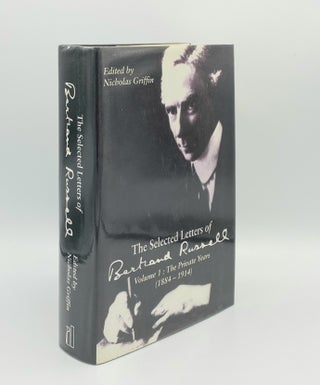 Item #179829 THE SELECTED LETTERS OF BERTRAND RUSSELL Volume 1 The Private Years 1884-1914....